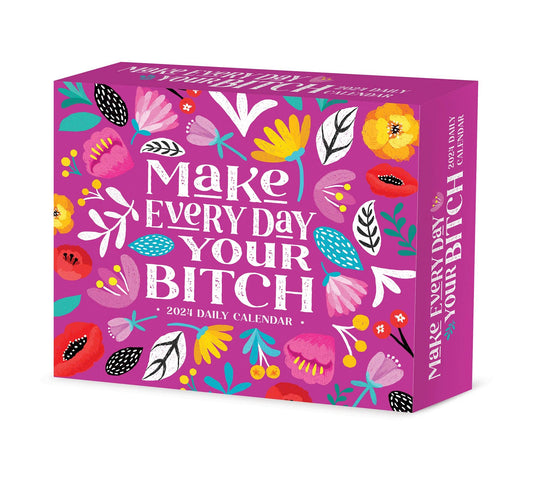 Make Every Day Your Bitch 2024 Box Calendar